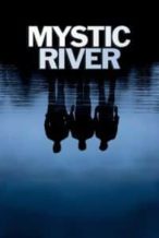 Nonton Film Mystic River (2003) Subtitle Indonesia Streaming Movie Download