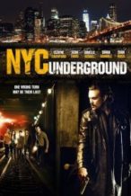 Nonton Film N.Y.C. Underground (2013) Subtitle Indonesia Streaming Movie Download
