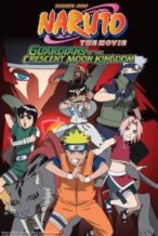 Nonton Film Naruto the Movie 3: Guardians of the Crescent Moon Kingdom (2006) Subtitle Indonesia Streaming Movie Download