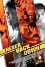 Nonton Film Never Back Down (2008) Subtitle Indonesia Streaming Movie Download
