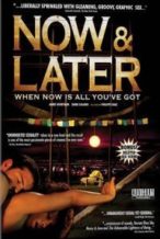 Nonton Film Now & Later (2009) Subtitle Indonesia Streaming Movie Download