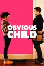 Nonton Film Obvious Child (2014) Subtitle Indonesia Streaming Movie Download