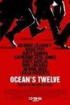 Nonton Film Ocean’s Twelve (2004) Subtitle Indonesia Streaming Movie Download
