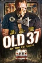Nonton Film Old 37 (2015) Subtitle Indonesia Streaming Movie Download