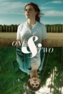 Layarkaca21 LK21 Dunia21 Nonton Film One and Two (2015) Subtitle Indonesia Streaming Movie Download