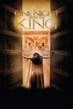 Nonton Film One Night with the King (2006) Subtitle Indonesia Streaming Movie Download