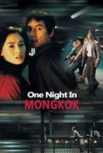 Nonton Film One Nite in Mongkok (2004) Subtitle Indonesia Streaming Movie Download