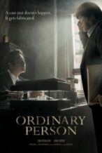 Nonton Film Ordinary Person (2017) Subtitle Indonesia Streaming Movie Download