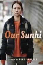 Nonton Film Our Sunhi (2013) Subtitle Indonesia Streaming Movie Download