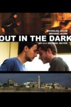 Nonton Film Out in the Dark (2012) Subtitle Indonesia Streaming Movie Download