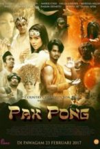 Nonton Film Pak Pong (2017) Subtitle Indonesia Streaming Movie Download