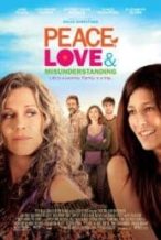 Nonton Film Peace, Love, & Misunderstanding (2011) Subtitle Indonesia Streaming Movie Download