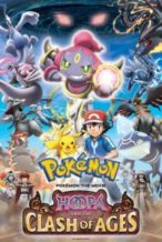 Nonton Film Pokémon the Movie: Hoopa and the Clash of Ages (2015) Subtitle Indonesia Streaming Movie Download