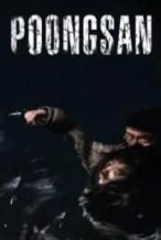 Nonton Film Poongsan (2011) Subtitle Indonesia Streaming Movie Download