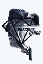 Nonton Film Precious Cargo (2016) Subtitle Indonesia Streaming Movie Download