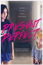 Nonton Film Present Perfect (2014) Subtitle Indonesia Streaming Movie Download