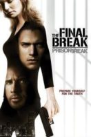 Layarkaca21 LK21 Dunia21 Nonton Film Prison Break: The Final Break (2009) Subtitle Indonesia Streaming Movie Download