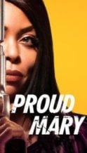 Nonton Film Proud Mary (2018) Subtitle Indonesia Streaming Movie Download