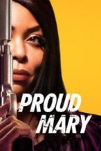 Nonton Film Proud Mary (2018) Subtitle Indonesia Streaming Movie Download