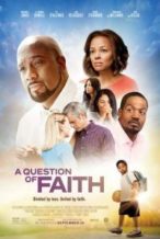 Nonton Film A Question of Faith (2017) Subtitle Indonesia Streaming Movie Download