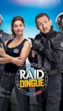 Nonton Film Raid dingue (2017) Subtitle Indonesia Streaming Movie Download