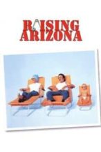 Nonton Film Raising Arizona (1987) Subtitle Indonesia Streaming Movie Download