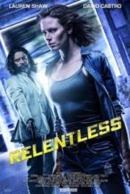 Nonton Film Relentless (2018) Subtitle Indonesia Streaming Movie Download