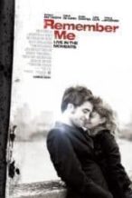 Nonton Film Remember Me (2010) Subtitle Indonesia Streaming Movie Download