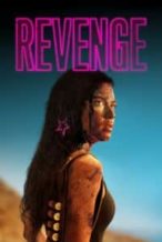Nonton Film Revenge (2017) Subtitle Indonesia Streaming Movie Download