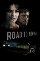 Layarkaca21 LK21 Dunia21 Nonton Film Road to Nowhere (2011) Subtitle Indonesia Streaming Movie Download