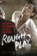 Nonton Film Rough Play (2013) Subtitle Indonesia Streaming Movie Download