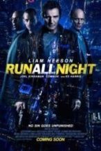 Nonton Film Run All Night (2015) Subtitle Indonesia Streaming Movie Download