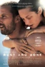 Nonton Film Rust and Bone (2012) Subtitle Indonesia Streaming Movie Download