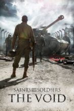 Nonton Film Saints and Soldiers: The Void (2014) Subtitle Indonesia Streaming Movie Download