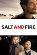 Layarkaca21 LK21 Dunia21 Nonton Film Salt and Fire (2016) Subtitle Indonesia Streaming Movie Download