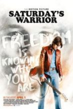 Nonton Film Saturday’s Warrior (2016) Subtitle Indonesia Streaming Movie Download