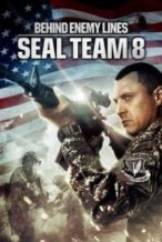 Nonton Film Seal Team Eight: Behind Enemy Lines (2014) Subtitle Indonesia Streaming Movie Download