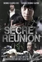 Nonton Film Secret Reunion (2010) Subtitle Indonesia Streaming Movie Download