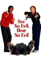 Nonton Film See No Evil, Hear No Evil (1989) Subtitle Indonesia Streaming Movie Download