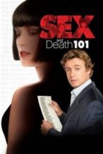 Nonton Film Sex and Death 101 (2007) Subtitle Indonesia Streaming Movie Download