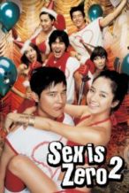 Nonton Film Sex Is Zero 2 (2007) Subtitle Indonesia Streaming Movie Download