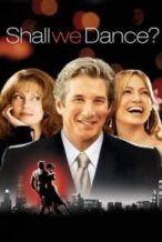 Nonton Film Shall We Dance (2004) Subtitle Indonesia Streaming Movie Download