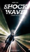 Nonton Film Shock Wave (2017) Subtitle Indonesia Streaming Movie Download