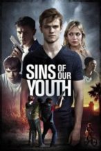 Nonton Film Sins of Our Youth (2016) Subtitle Indonesia Streaming Movie Download
