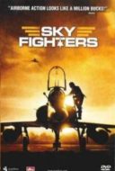 Layarkaca21 LK21 Dunia21 Nonton Film Sky Fighters (2006) Subtitle Indonesia Streaming Movie Download