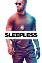 Nonton Film Sleepless (2017) Subtitle Indonesia Streaming Movie Download