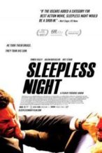 Nonton Film Sleepless Night (2011) Subtitle Indonesia Streaming Movie Download