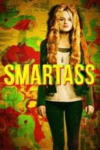 Nonton Film Smartass (2017) Subtitle Indonesia Streaming Movie Download