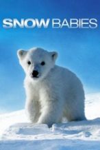 Nonton Film Snow Babies (2012) Subtitle Indonesia Streaming Movie Download
