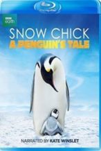 Nonton Film Snow Chick: A Penguin’s Tale (2015) Subtitle Indonesia Streaming Movie Download